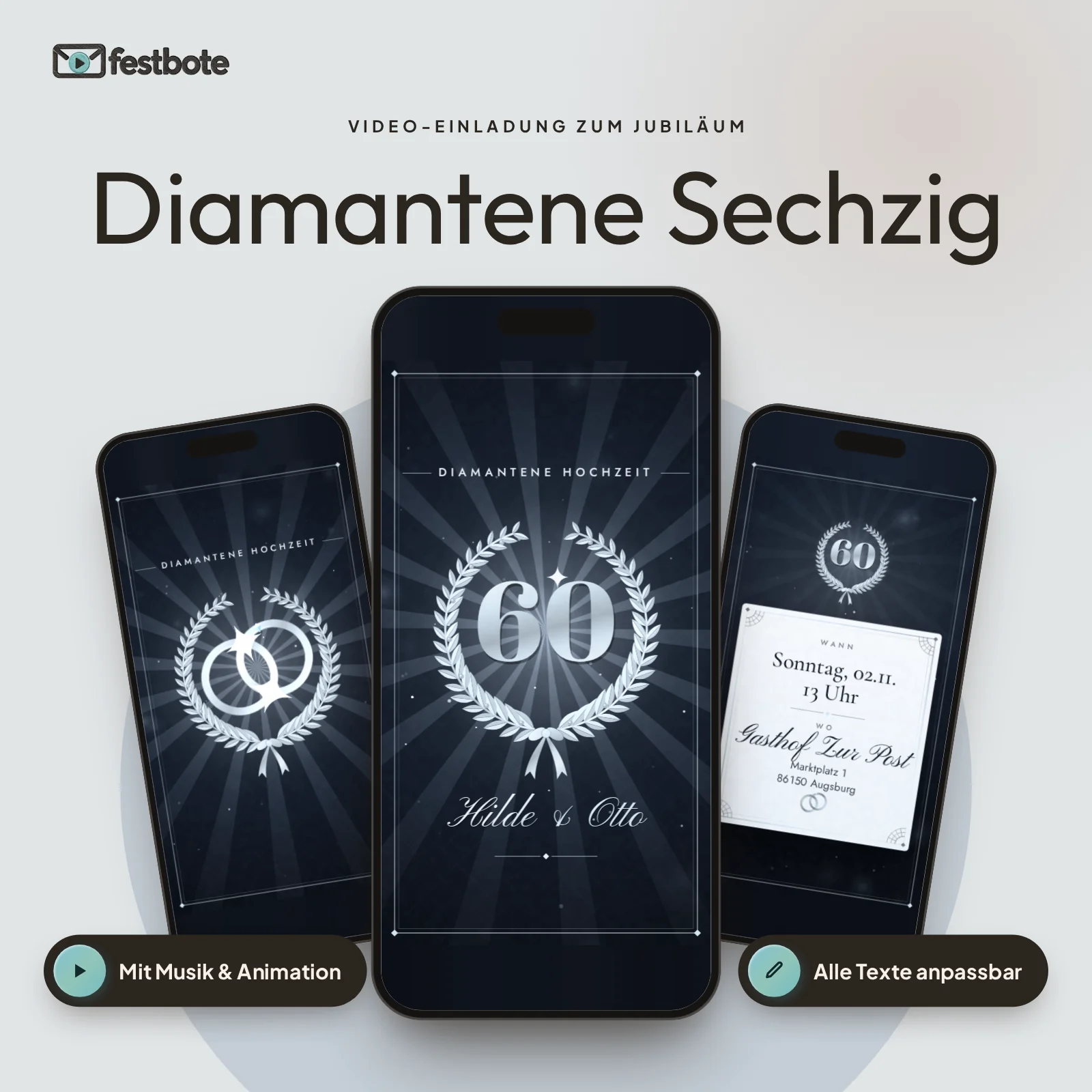Diamantene Sechzig: drei Handys zeigen die animierte Video-Einladung, mit Musik und Animation, alle Texte anpassbar.