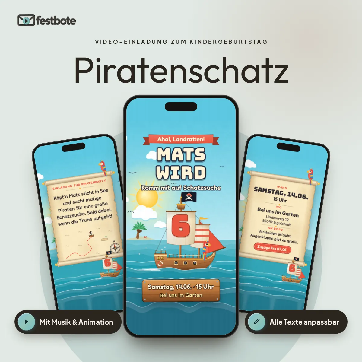Piratenschatz: drei Handys zeigen die animierte Video-Einladung, mit Musik und Animation, alle Texte anpassbar.