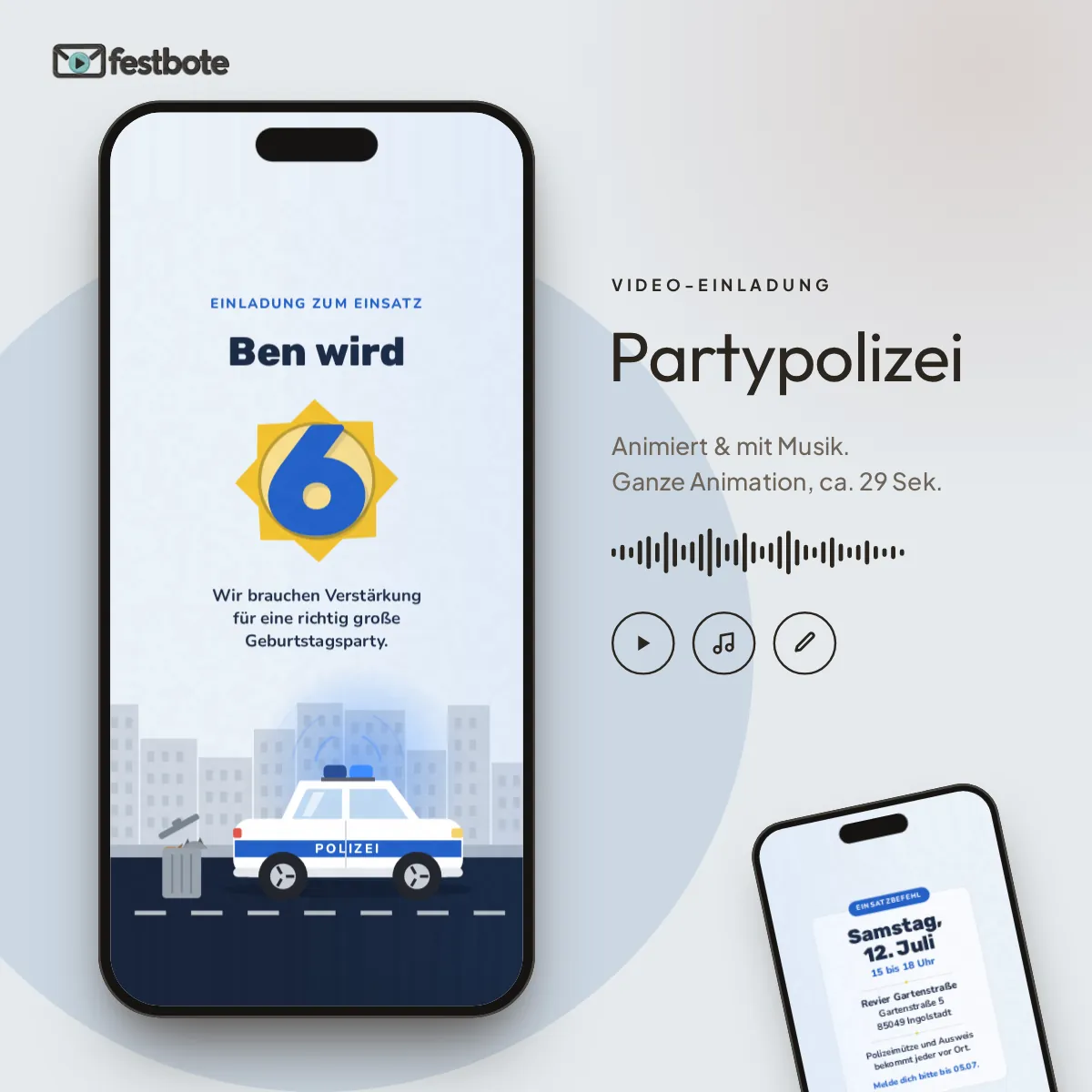 Partypolizei: die Animation läuft in einem Handy, ca. 29 Sekunden mit Musik.