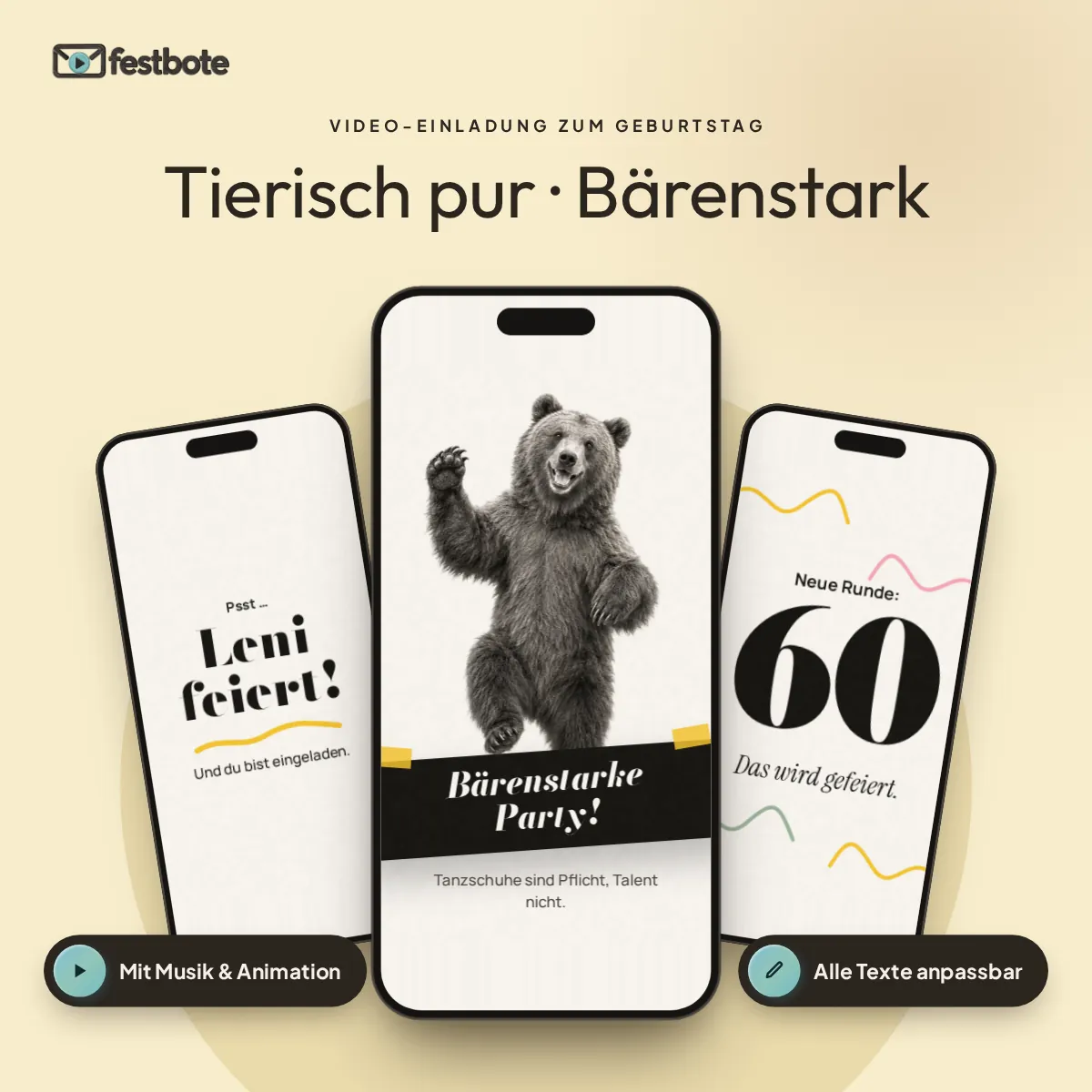 Tierisch pur · Bärenstark: drei Handys zeigen die animierte Video-Einladung, mit Musik und Animation, alle Texte anpassbar.