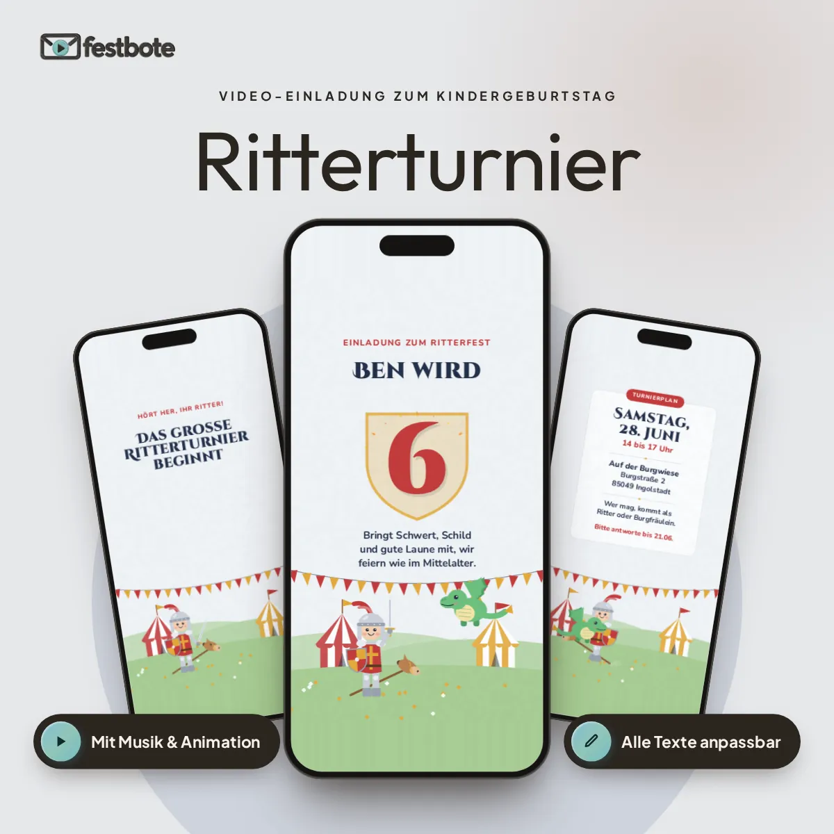 Ritterturnier: drei Handys zeigen die animierte Video-Einladung, mit Musik und Animation, alle Texte anpassbar.