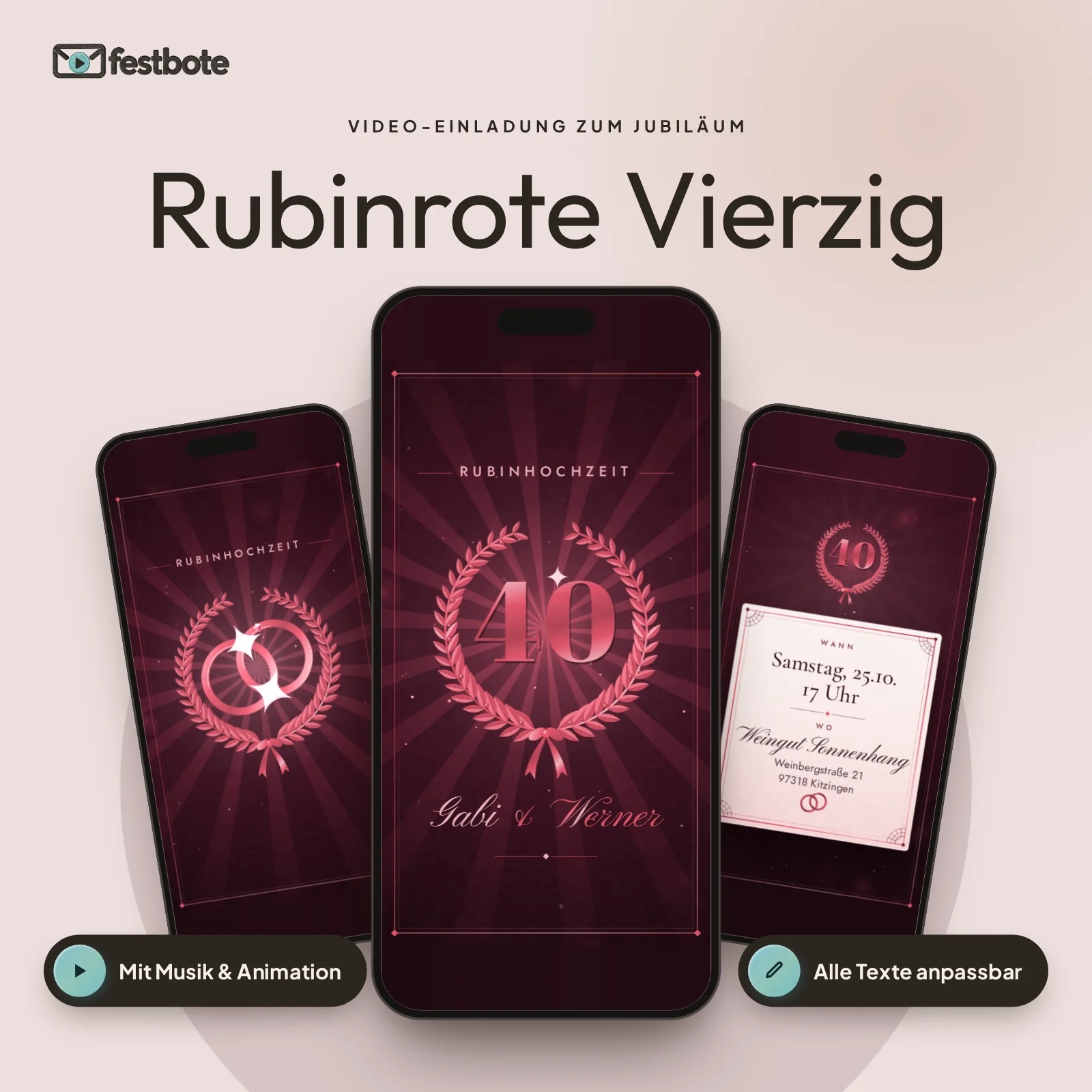Rubinrote Vierzig: drei Handys zeigen die animierte Video-Einladung, mit Musik und Animation, alle Texte anpassbar.