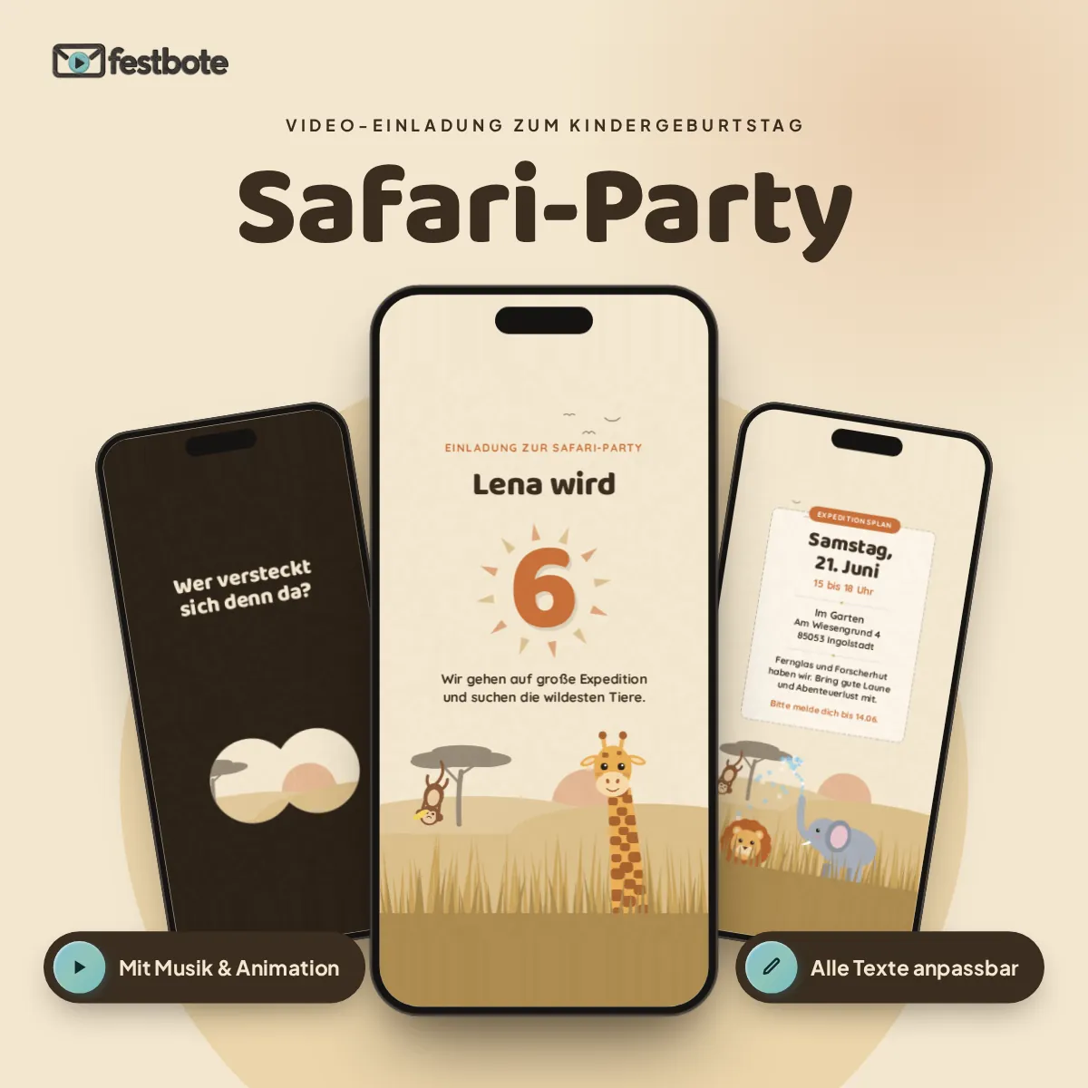Safari-Expedition: drei Handys zeigen die animierte Video-Einladung, mit Musik und Animation, alle Texte anpassbar.