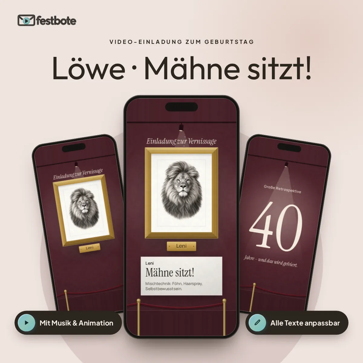 Löwe · Mähne sitzt!: drei Handys zeigen die animierte Video-Einladung, mit Musik und Animation, alle Texte anpassbar.