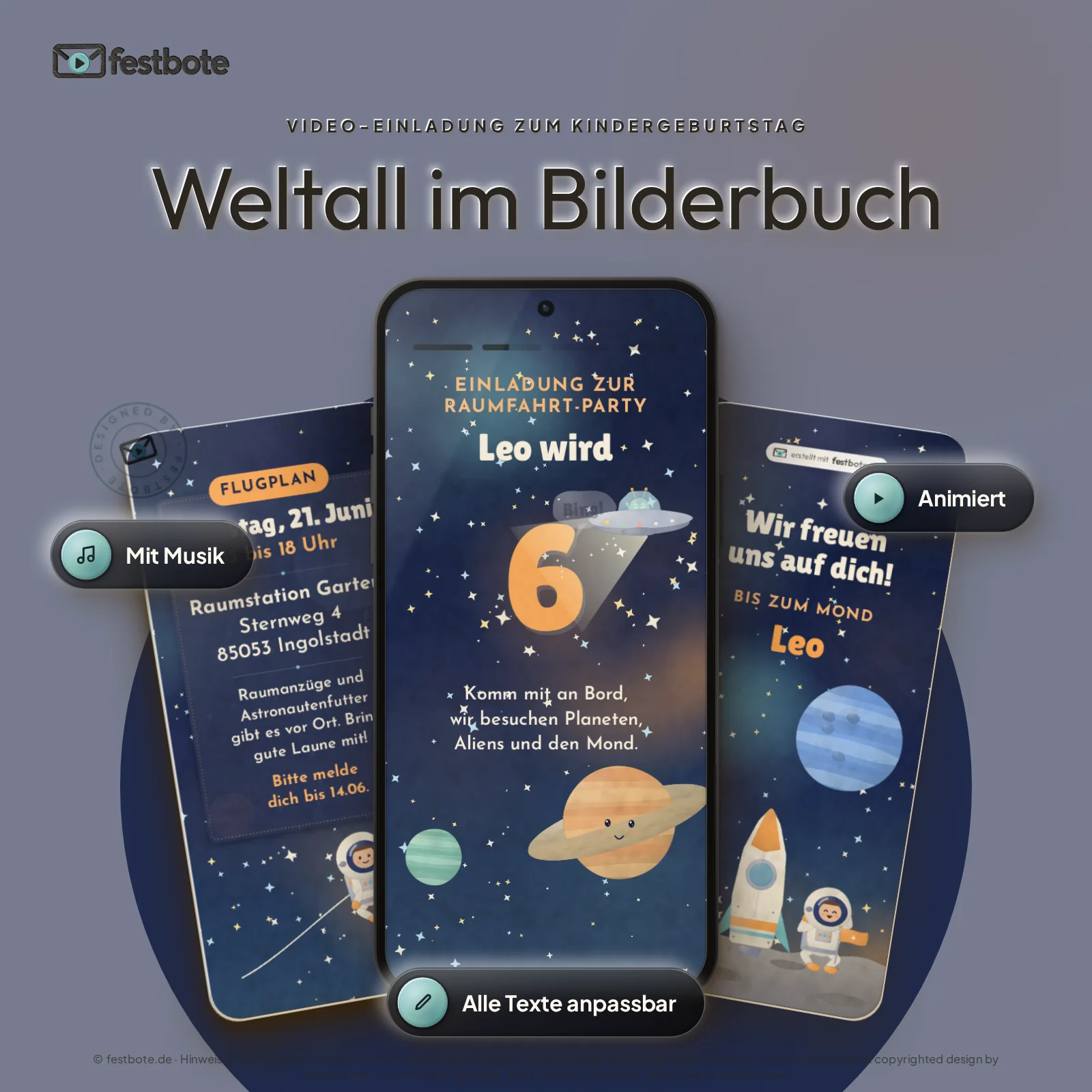 Weltall im Bilderbuch: drei Handys zeigen die animierte Video-Einladung, mit Musik und Animation, alle Texte anpassbar.